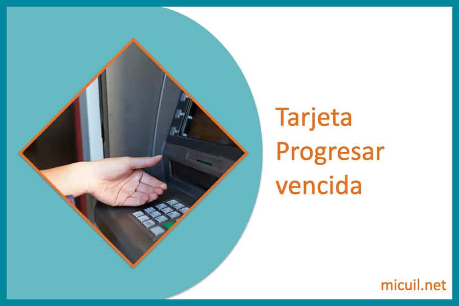 tarjeta progresar vencida